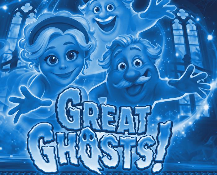 Great Ghosts!